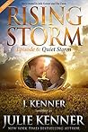 Quiet Storm, Season 2, Episode 6 (Rising Storm Book 16)