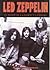 LED ZEPPELIN: EL PODER DE LA PASIÓN Y LA MAGIA