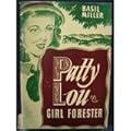 Patty Lou, The Girl Forester