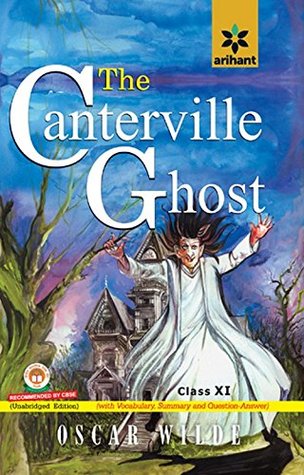The Canterville of Ghost, Class XI