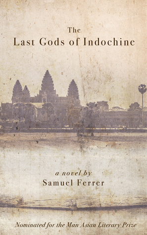The Last Gods of Indochine (Paperback)