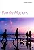 Family Matters: An Introduction to Family Sociology in Canada