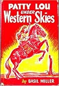 Patty Lou Under Western Skies