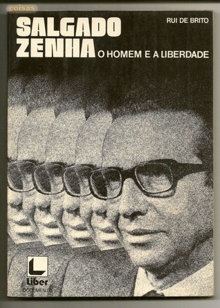Salgado Zenha o Homem e a Liberdade