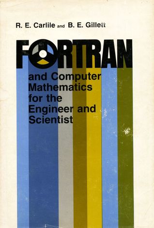 FORTRAN and Computer Mathematics for the Engineer and Scientist (Hardcover)