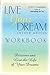 Live Your Dream Workbook: D...