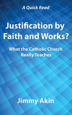 Justification by Faith and Works