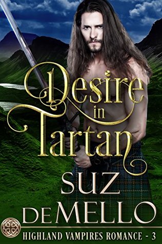 Desire in Tartan: A Highland Vampires Romance (#3)