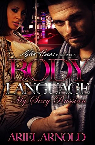 Body Language: My Sexy Russian (Kindle Edition)