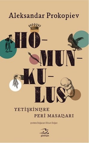 Homunkulus - Yetişkinlere Peri Masalları (Paperback)