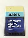 Sales:The Hardest Easy Job in the World by Bob Franco (2015-08-02)