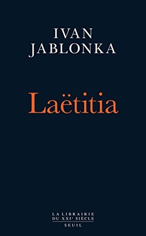 Laëtitia ou la fin des hommes (Kindle Edition)