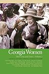 Georgia Women: Their Lives and Times, Volume 2 (Southern Women: Their Lives and Times Book 10)