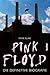 Pink Floyd: Die definitive ...