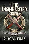 The Disinherited Prince (The Disinherited Prince, #1) The Disinherited Prince (The Disinherited Prince, #1)