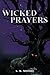 Wicked Prayers
