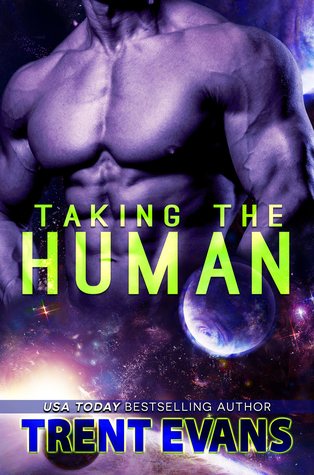 Taking The Human (Terran Captives #1)