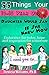 33 Things Your 10-18 Year Old Daughter Would Say to You If She Knew How: ENDURANCE FOR TODAY, HOPE AND INSPIRATION FOR TOMORROW FOR MOMS OF TWEEN-TEEN GIRLS EVERYWHERE! (Work-life Balance Book 1)