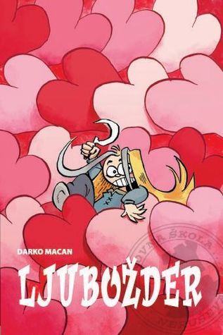 Ljubožder (Biblioteka Neruševac #6)