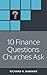 10 Finance Questions Churches Ask (Church Law & Tax Book 3)