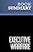 Summary: Executive Warfare: Review and Analysis of d'Alessandro and Owens' Book