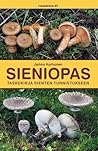 Sieniopas - Taskukirja Sienten Tunnistukseen
