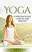Yoga: 4-Week Step By Step G...