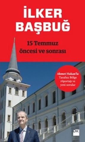 15 Temmuz Öncesi ve Sonrası (Paperback)
