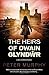The Heirs of Owain Glyndŵr (Ben Schroeder, #4)