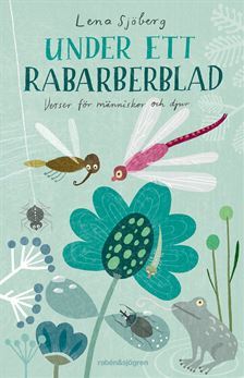 Under ett rabarberblad : verser för människor och djur (Hardcover)