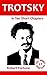 Trotsky in Ten Short Chapters
