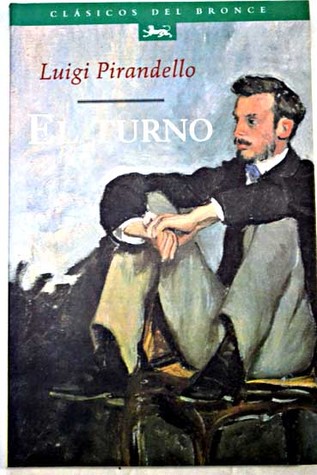 Portada de El Turno, de Professor Luigi Pirandello