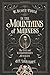 In the Mountains of Madness: The Life and Extraordinary Afterlife of H.P. Lovecraft
