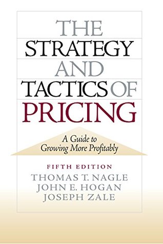 The Strategy and Tactics of Pricing: New International Edition (Kindle Edition)