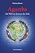Agartha: Die Welt im Inneren der Erde (German Edition)