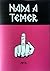 Nada A Temer