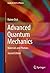 Advanced Quantum Mechanics by Rainer Dick