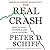 The Real Crash: America's Coming Bankruptcy - How to Save Yourself and Your Country