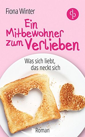Capa do Livro Ein Mitbewohner zum Verlieben: Was sich liebt, das neckt sich