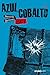 Azul cobalto (Misterio) (Spanish Edition)