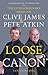 Loose Canon: The Extraordinary Songs of Clive James and Pete Atkin