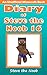 Diary of Steve the Noob 16 ...