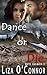 Dance or Die (White Oak-Mafia #3)