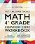 Common Core Math Workbook, Grade 4: Multiple Choice, Everyday Practice (4th Grade)