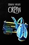 Orpan (Orpan, #1) Orpan (Orpan, #1)