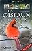 Les Oiseaux du Québec: Guide d'identification