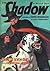 Shadow #97: "Crime at Seven Oaks" & "The Northdale Mystery" (Shadow, #97)