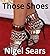 Those Shoes