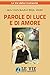 Parole di luce e di amore