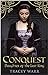 Conquest: Daughter of the L...